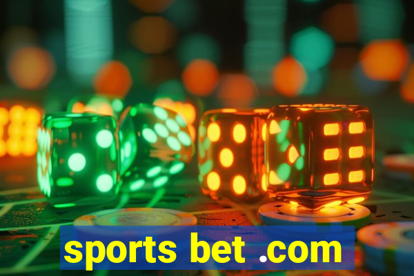 sports bet .com