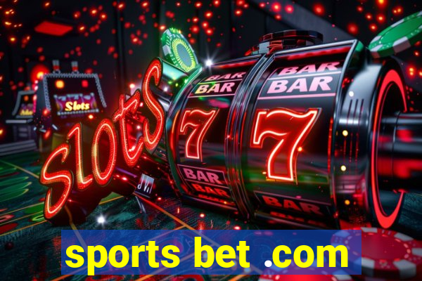 sports bet .com