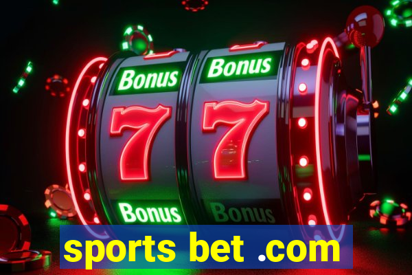 sports bet .com