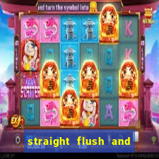 straight flush and royal flush