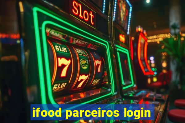 ifood parceiros login