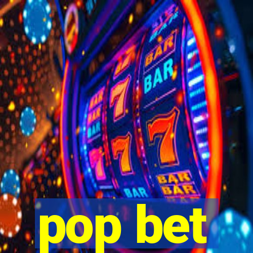 pop bet