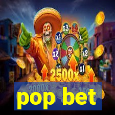 pop bet