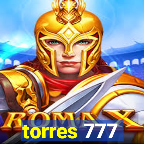 torres 777