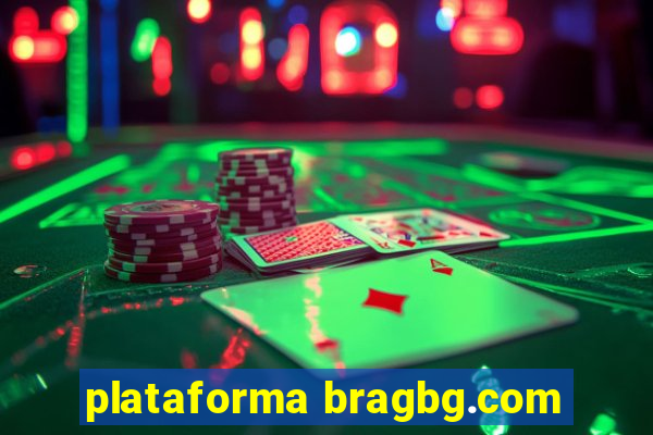 plataforma bragbg.com