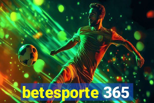 betesporte 365