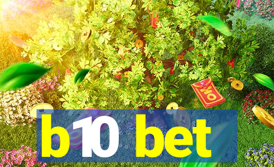 b10 bet