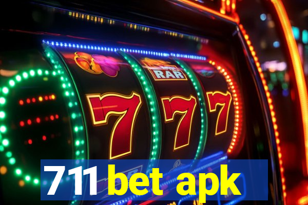 711 bet apk