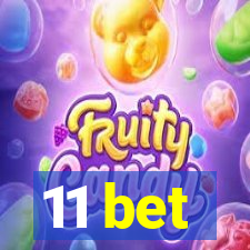 11 bet