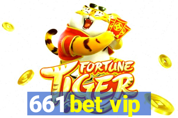 661 bet vip