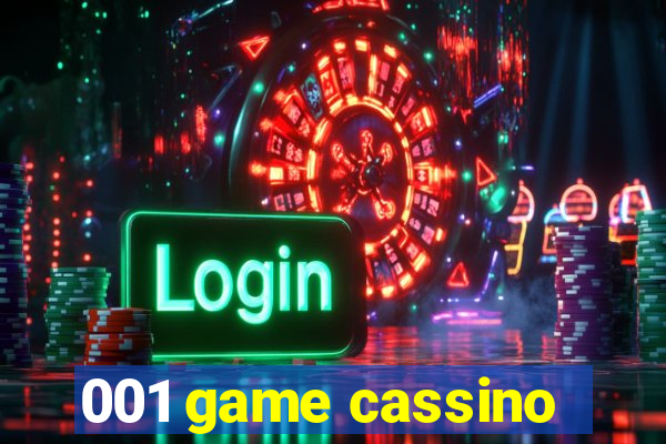 001 game cassino