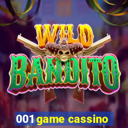 001 game cassino