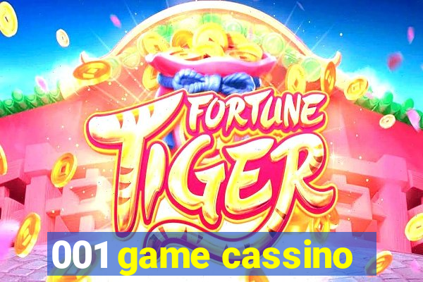 001 game cassino