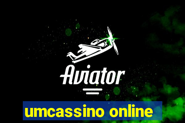 umcassino online