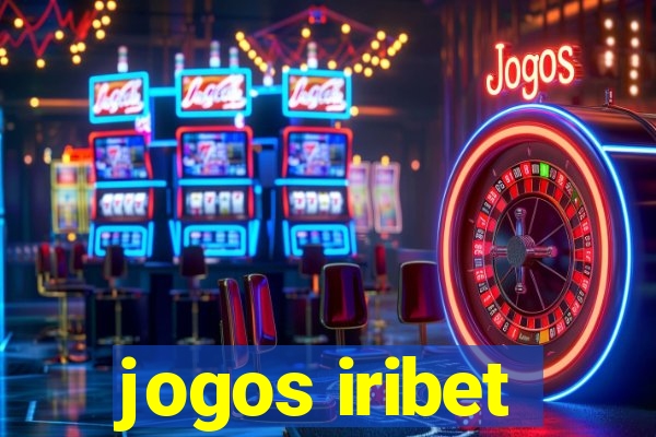 jogos iribet