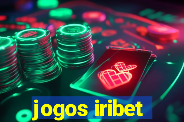 jogos iribet