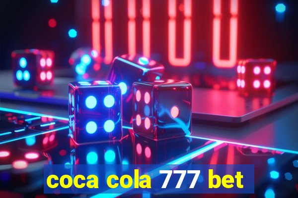 coca cola 777 bet