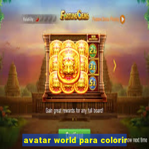 avatar world para colorir