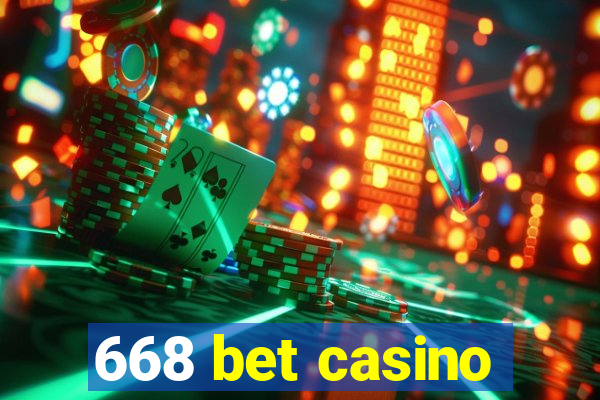 668 bet casino