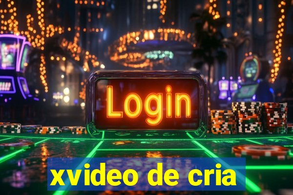 xvideo de cria