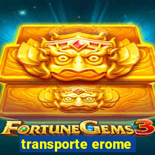 transporte erome