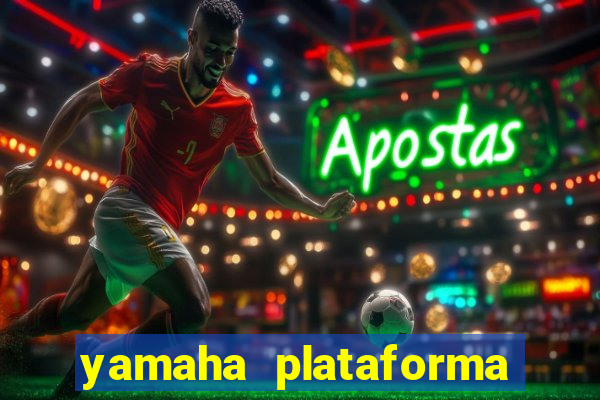yamaha plataforma de jogos