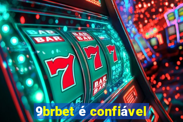 9brbet é confiável