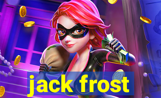 jack frost