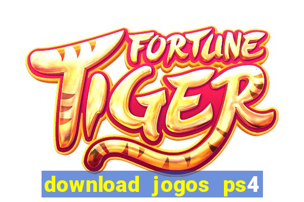 download jogos ps4 pkg pt br