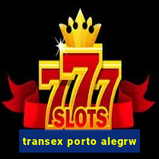 transex porto alegrw