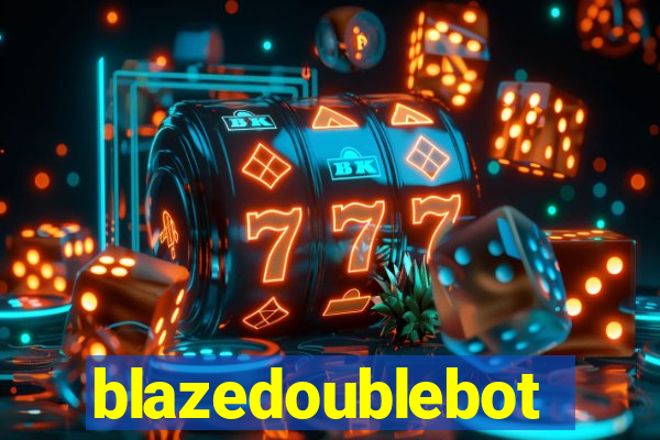 blazedoublebot