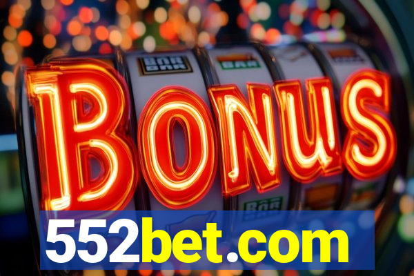 552bet.com