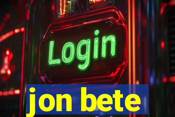 jon bete