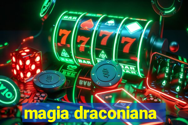 magia draconiana