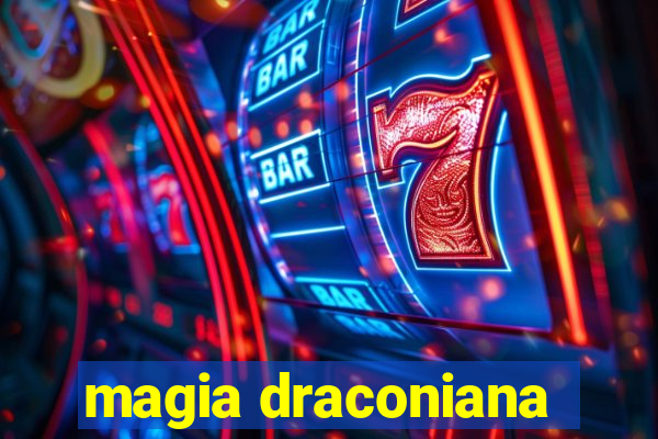 magia draconiana