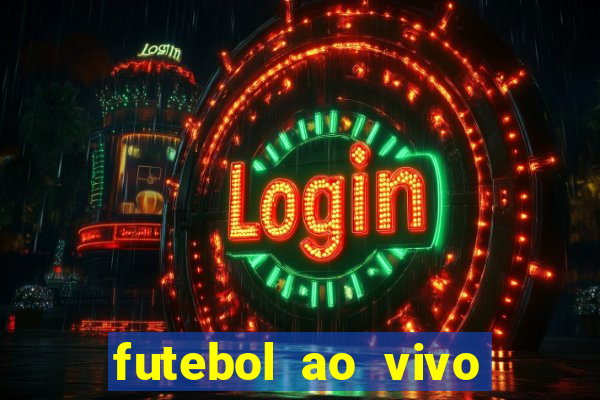 futebol ao vivo sem travar