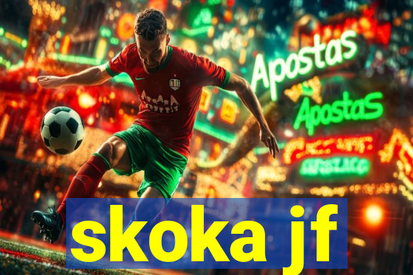 skoka jf