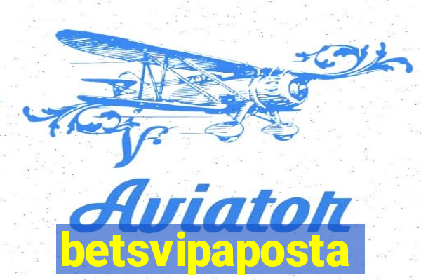 betsvipaposta