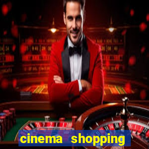 cinema shopping conquista sul