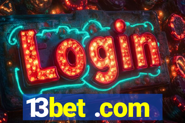 13bet .com