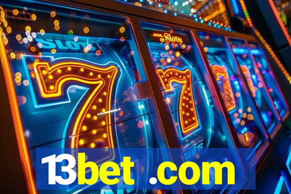 13bet .com