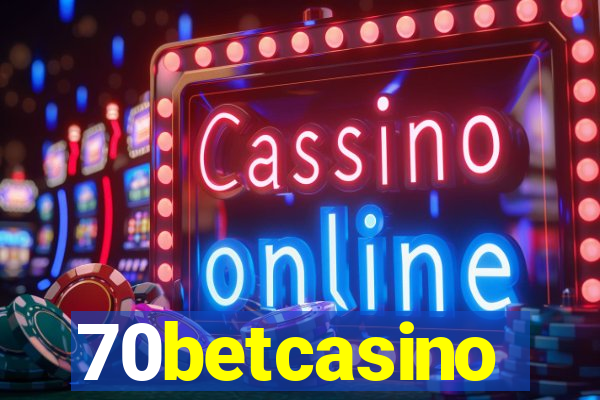 70betcasino