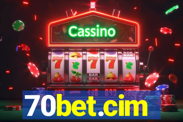 70bet.cim