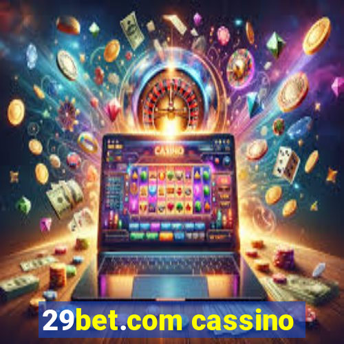 29bet.com cassino