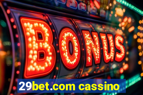 29bet.com cassino