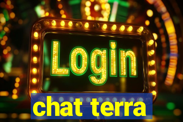 chat terra