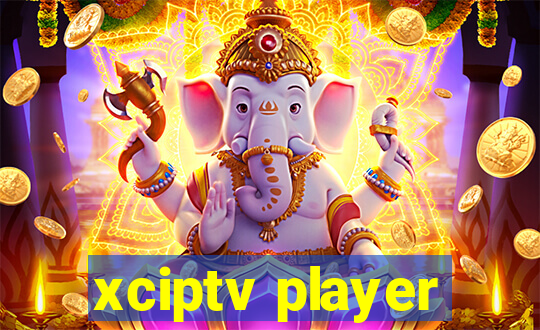 xciptv player