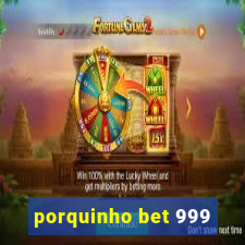 porquinho bet 999