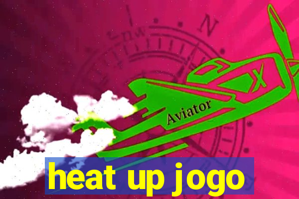 heat up jogo