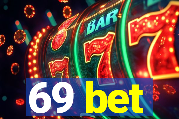 69 bet